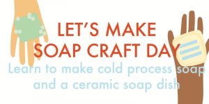 Cold process soapmaking workshop